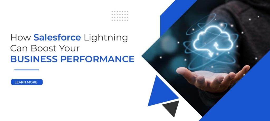 How Salesforce Lightning Can Boost Your Business Performance